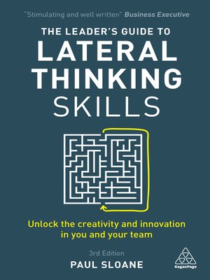 cover image of The Leader's Guide to Lateral Thinking Skills